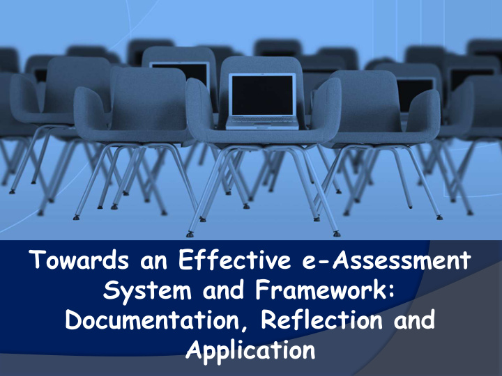 towards an effective e assessment system and framework