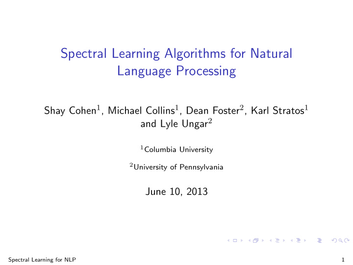 spectral learning algorithms for natural language
