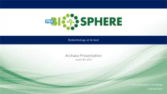 About Probiosphere  Probiosphere is the result of the collabora,on  of several research