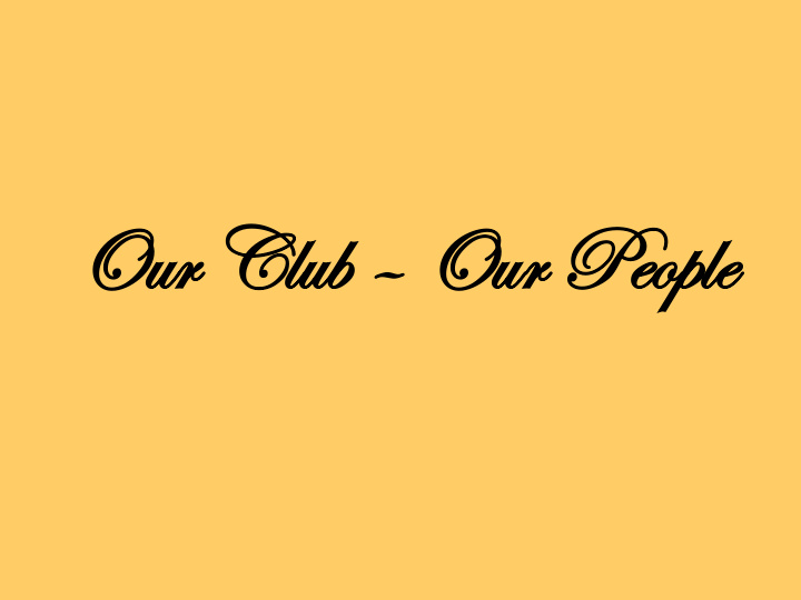 our our club club our our pe people ple 2010 dave smith