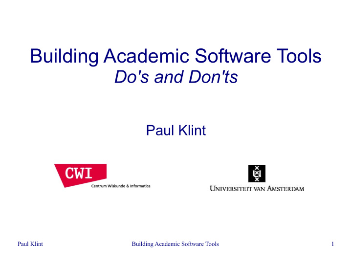 building academic software tools