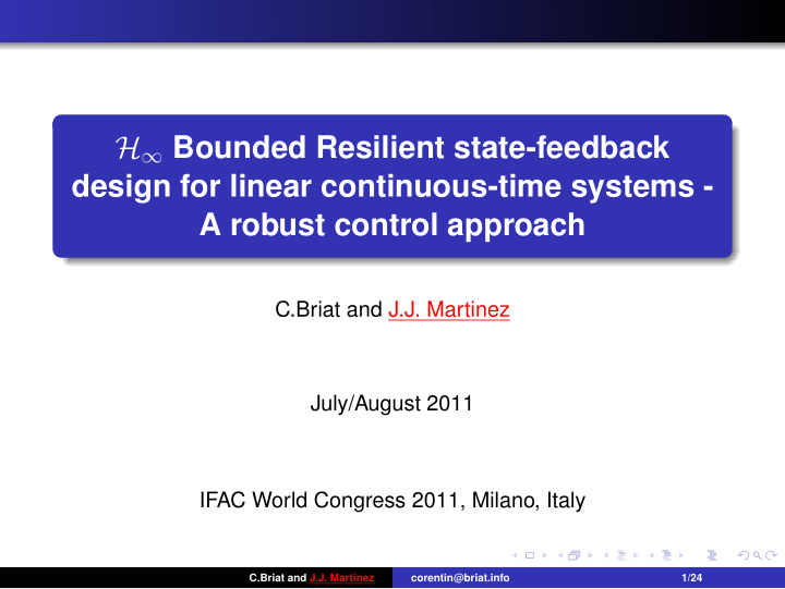 h bounded resilient state feedback design for linear