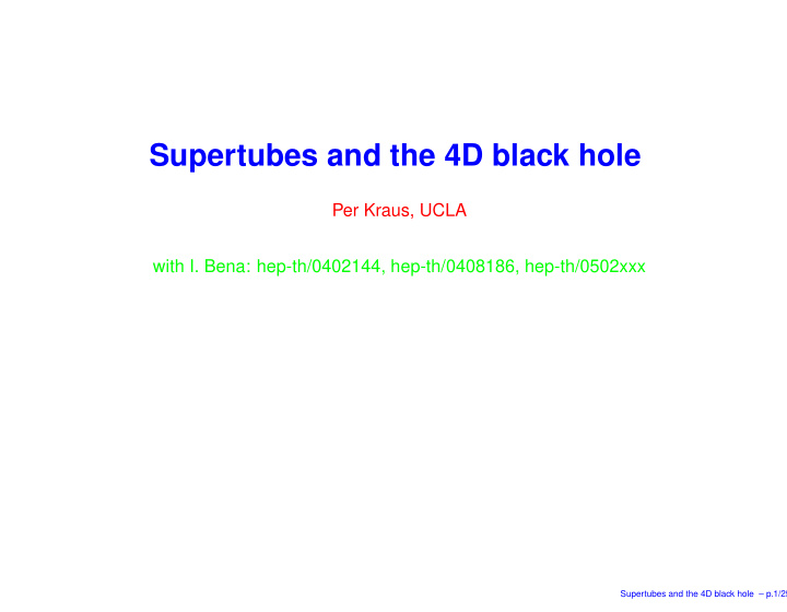 supertubes and the 4d black hole