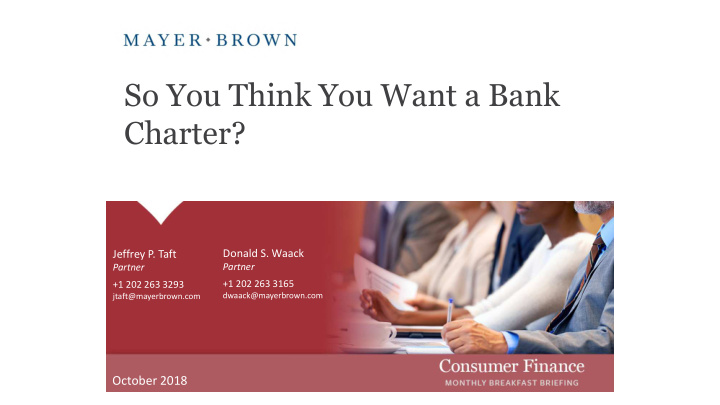 so you think you want a bank charter