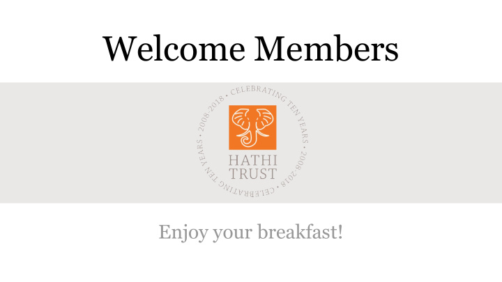 welcome members