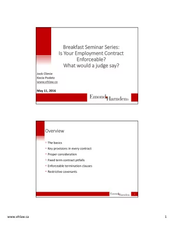 Br  Breakf  eakfas ast Sem Seminar Serie  Series: Is Yo  Is Your Em  Emplo ployment Con  Contract