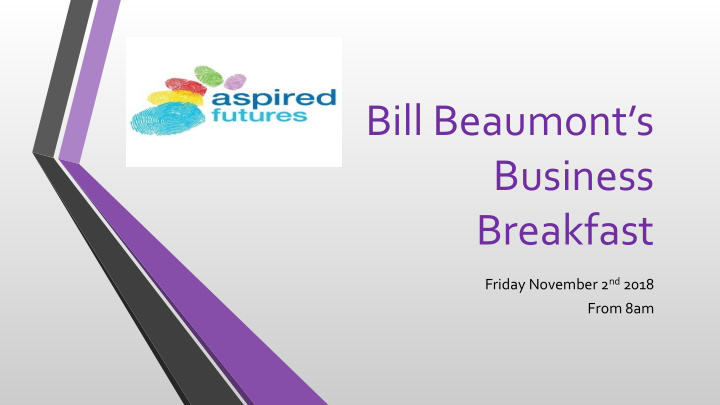 bill beaumont s business breakfast