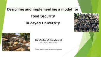 Designing and implementing a model for  Food Security  in Zayed University  Carole Ayoub Moubareck