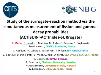 Study  of  the  surrogate-reac1on  method  via  the    simultaneous