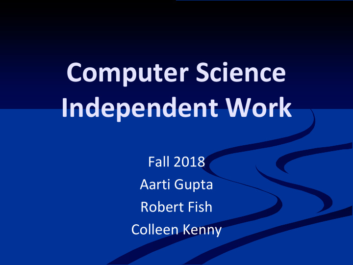 computer science independent work