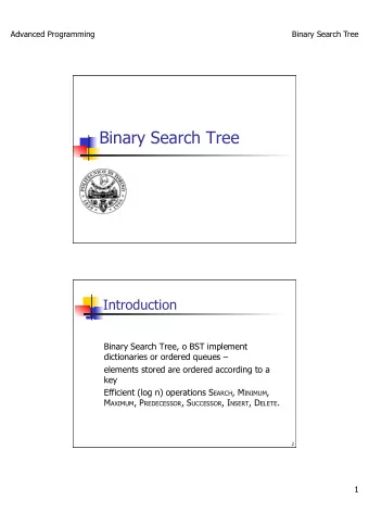Definitions  Binary Search Tree: n Tree: hierarchical structure made of nodes  with father-son