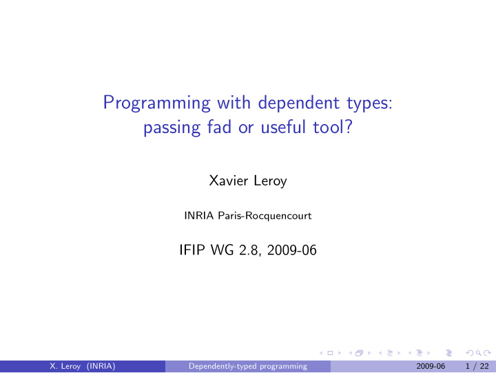 programming with dependent types passing fad or useful
