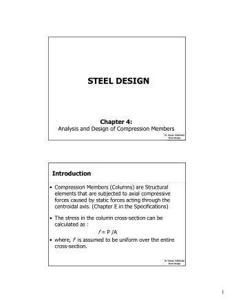 Mode of failure for compression members: 1.Flexural