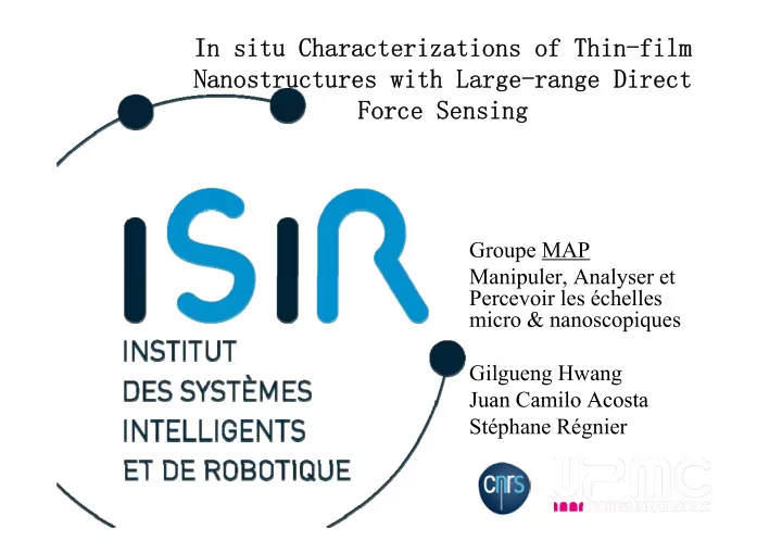 in situ characterizations of thin film nanostructures