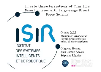 In situ Characterizations of Thin-film  Nanostructures with Large-range Direct  g  g  Force Sensing