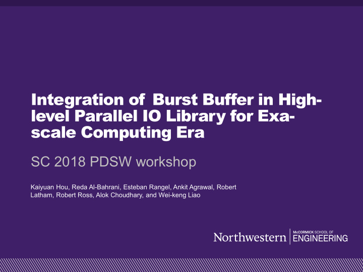 integration of burst buffer in high level parallel io