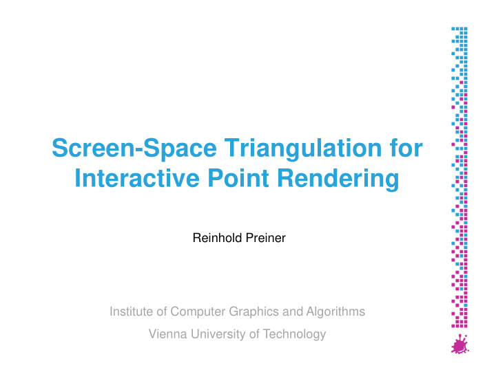 screen space triangulation for interactive point rendering