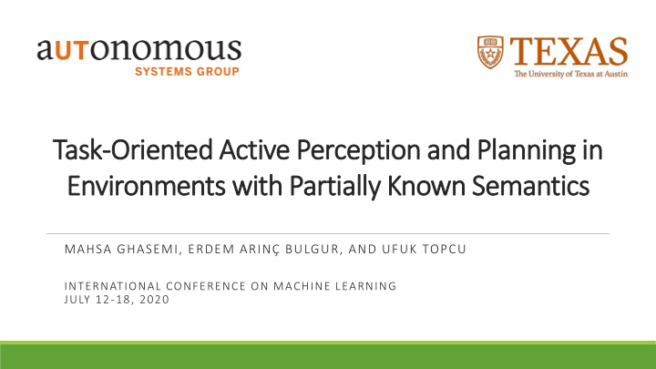 task oriented active perception and planning in