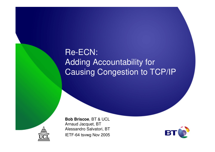 re ecn adding accountability for causing congestion to