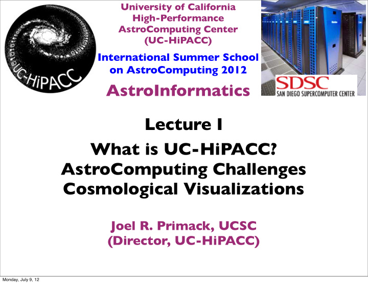 lecture i what is uc hipacc astrocomputing challenges