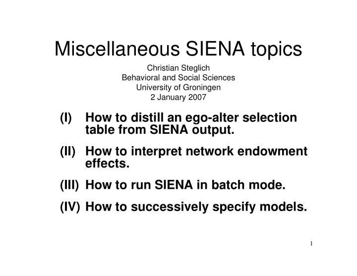 miscellaneous siena topics