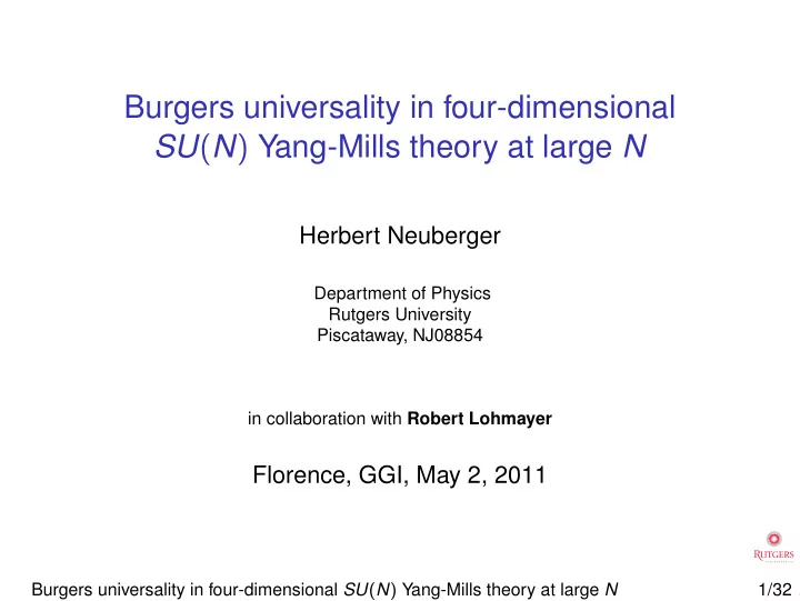 burgers universality in four dimensional su n yang mills