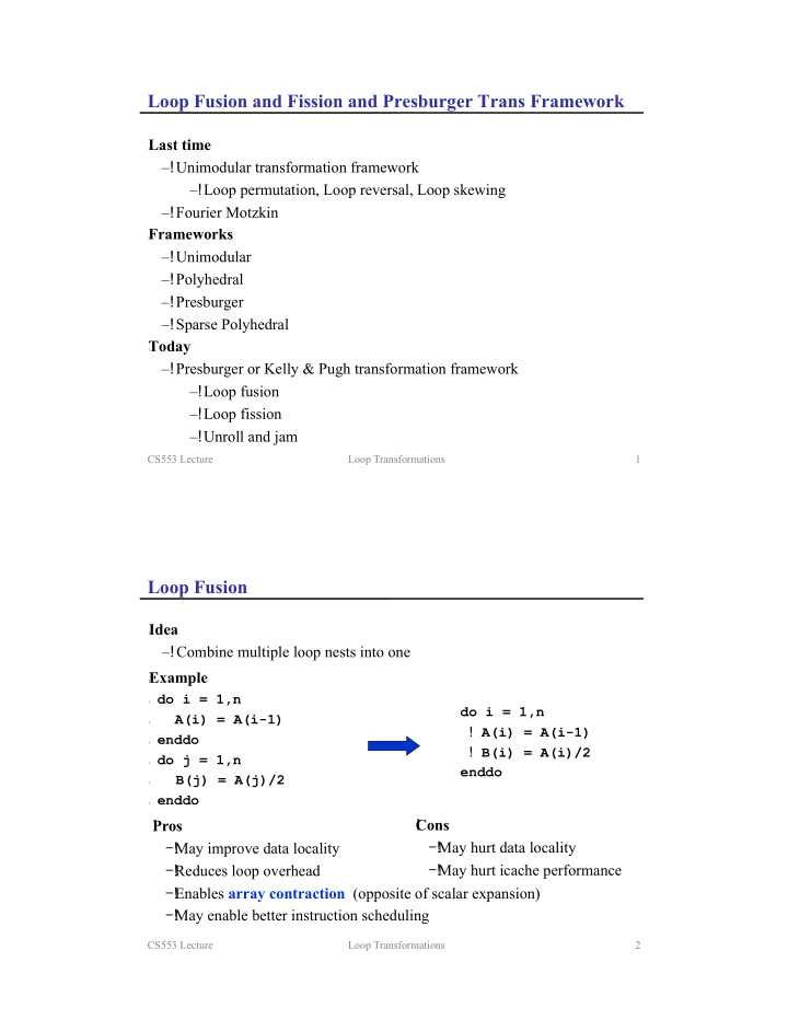 loop fusion and fission and presburger trans framework