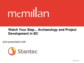 Development in BC  Joint presentation with:  Document # Take Away #1  Know the law