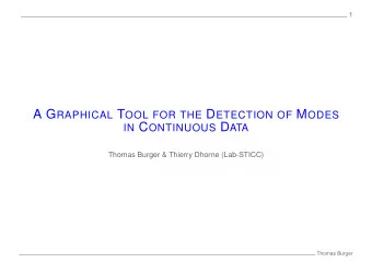 I N A NUTSHELL ...  Efficent visualization tool :  for small sample continuous datasets