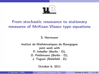From stochastic resonance to stationary  measures of McKean-Vlasov type equations  S. Herrmann