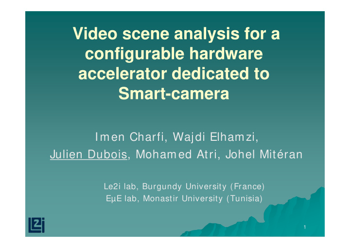 video scene analysis for a configurable hardware