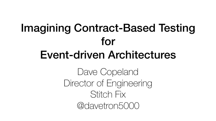 imagining contract based testing for event driven