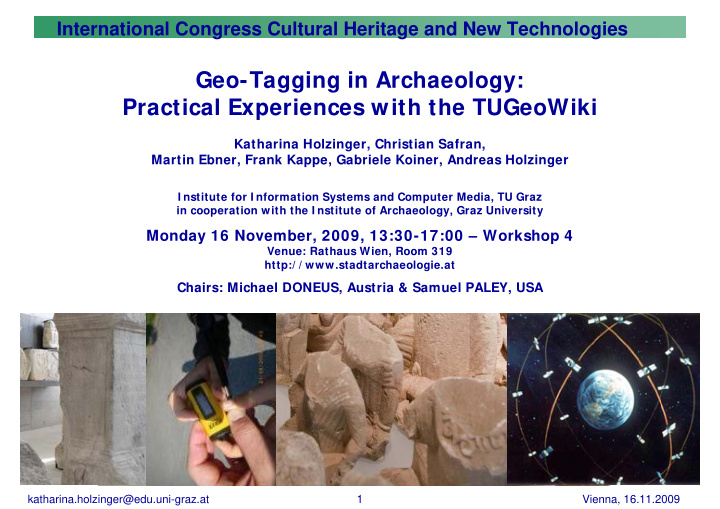 geo tagging in archaeology practical experiences with the