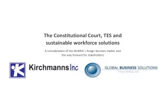 The Constitutional Court, TES and  sustainable workforce solutions  A consideration of the NUMSA |