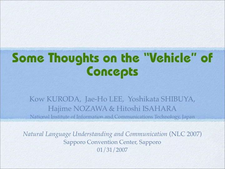 some thoughts on the vehicle of concepts