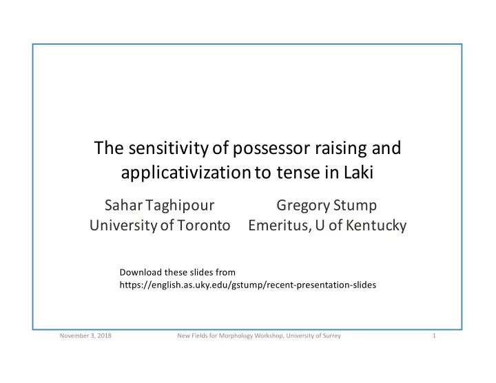 the sensitivity of possessor raising and