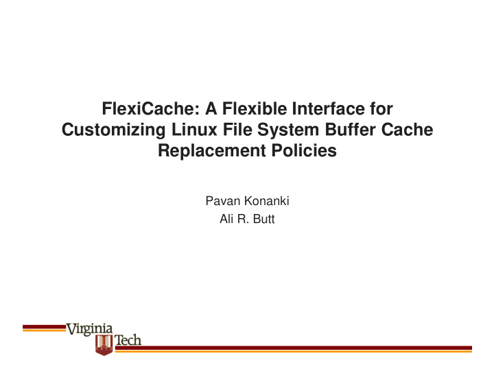 flexicache a flexible interface for customizing linux
