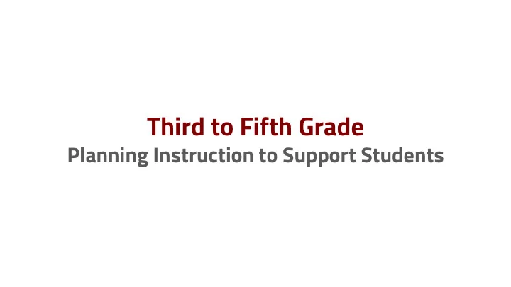third to fifth grade
