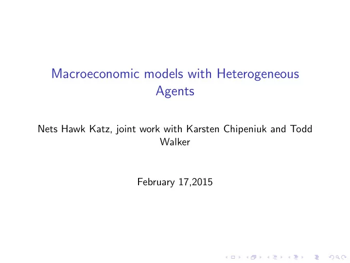 macroeconomic models with heterogeneous agents