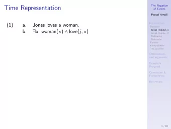 Time Representation  of Events  Pascal Amsili  Introduction  (1)  a.  Jones loves a woman.