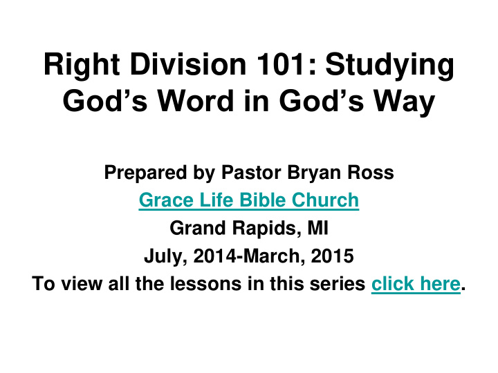 right division 101 studying god s word in god s way