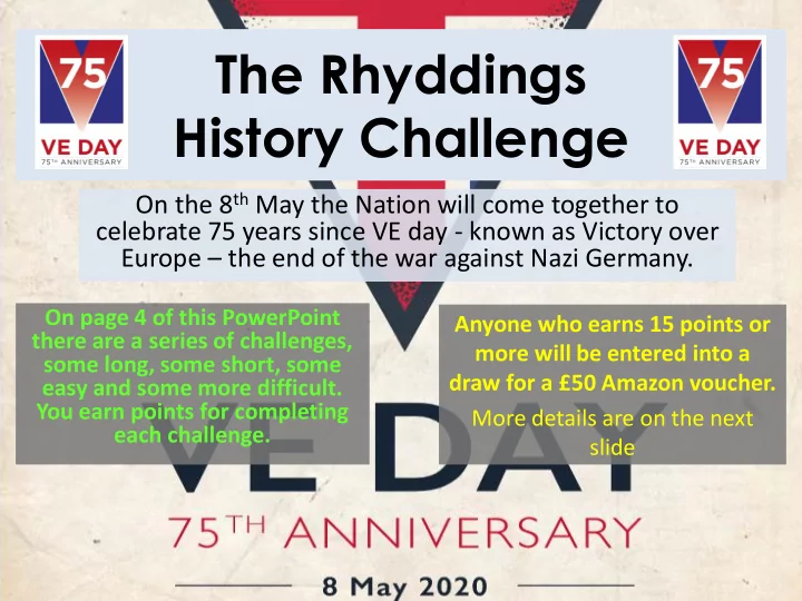the rhyddings history challenge