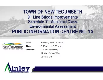 TOWN OF NEW TECUMSETH 9 th Line Bridge Improvements  Schedule C Municipal Class