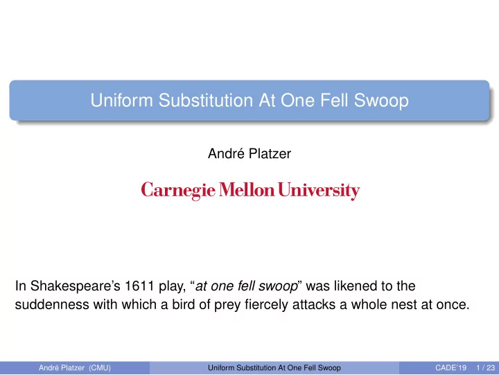 uniform substitution at one fell swoop