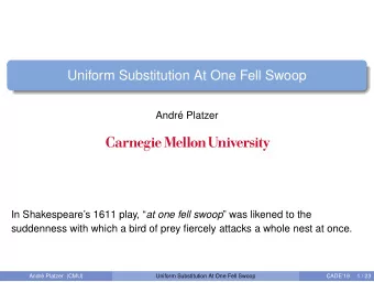 Uniform Substitution At One Fell Swoop  Andr Platzer In Shakespeares 1611 play,  at one