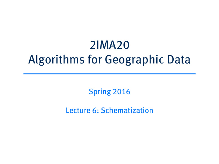 2ima20 algorithms for geographic data