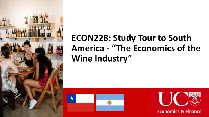 econ228 study tour to south america the economics of the
