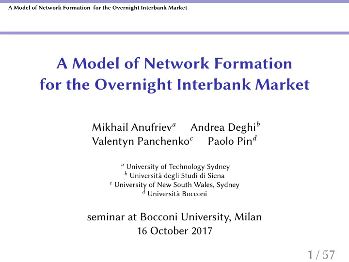 a model of network formation for the overnight interbank