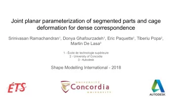 Joint planar parameterization of segmented parts and cage  deformation for dense correspondence