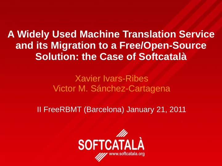 a widely used machine translation service and its